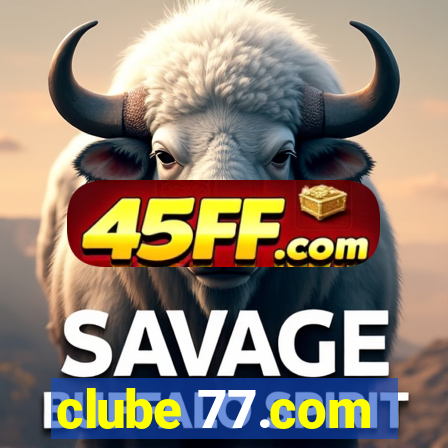 clube 77.com